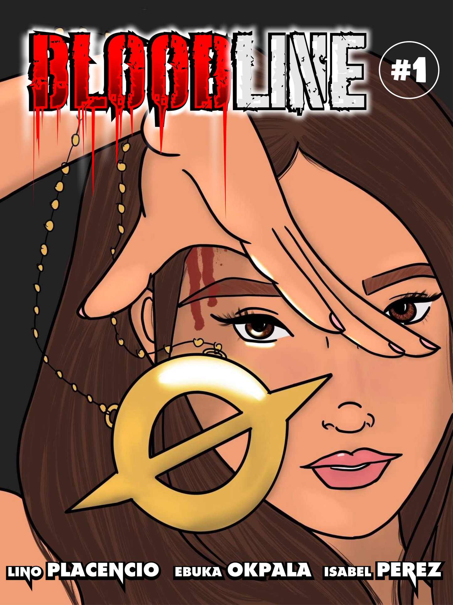 BLOODLINE #1