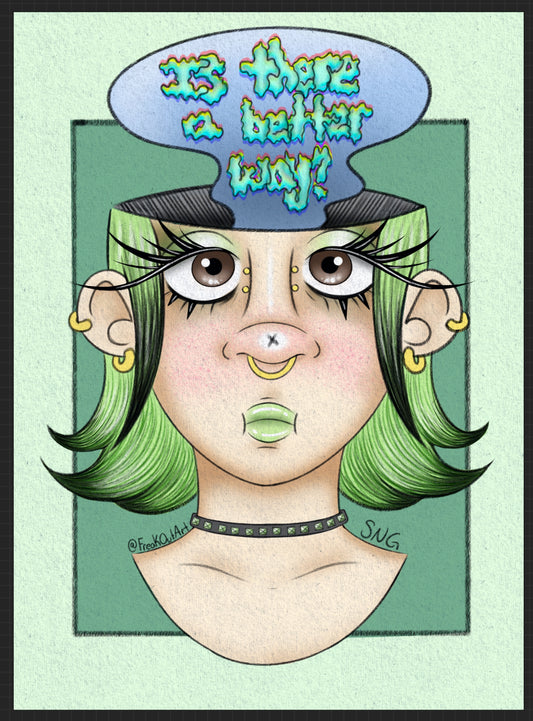 "A Better Way?" Art Print